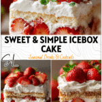 A layered Strawberry Shortcake Icebox Cake topped with fresh strawberries and whipped cream.